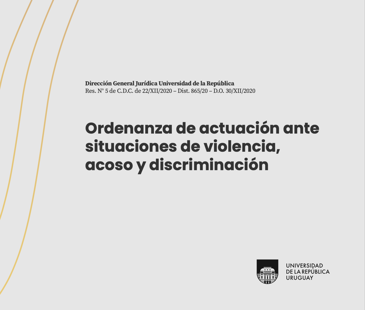 Ordenanza de actuación ante situaciones de violencia, acoso y discriminación