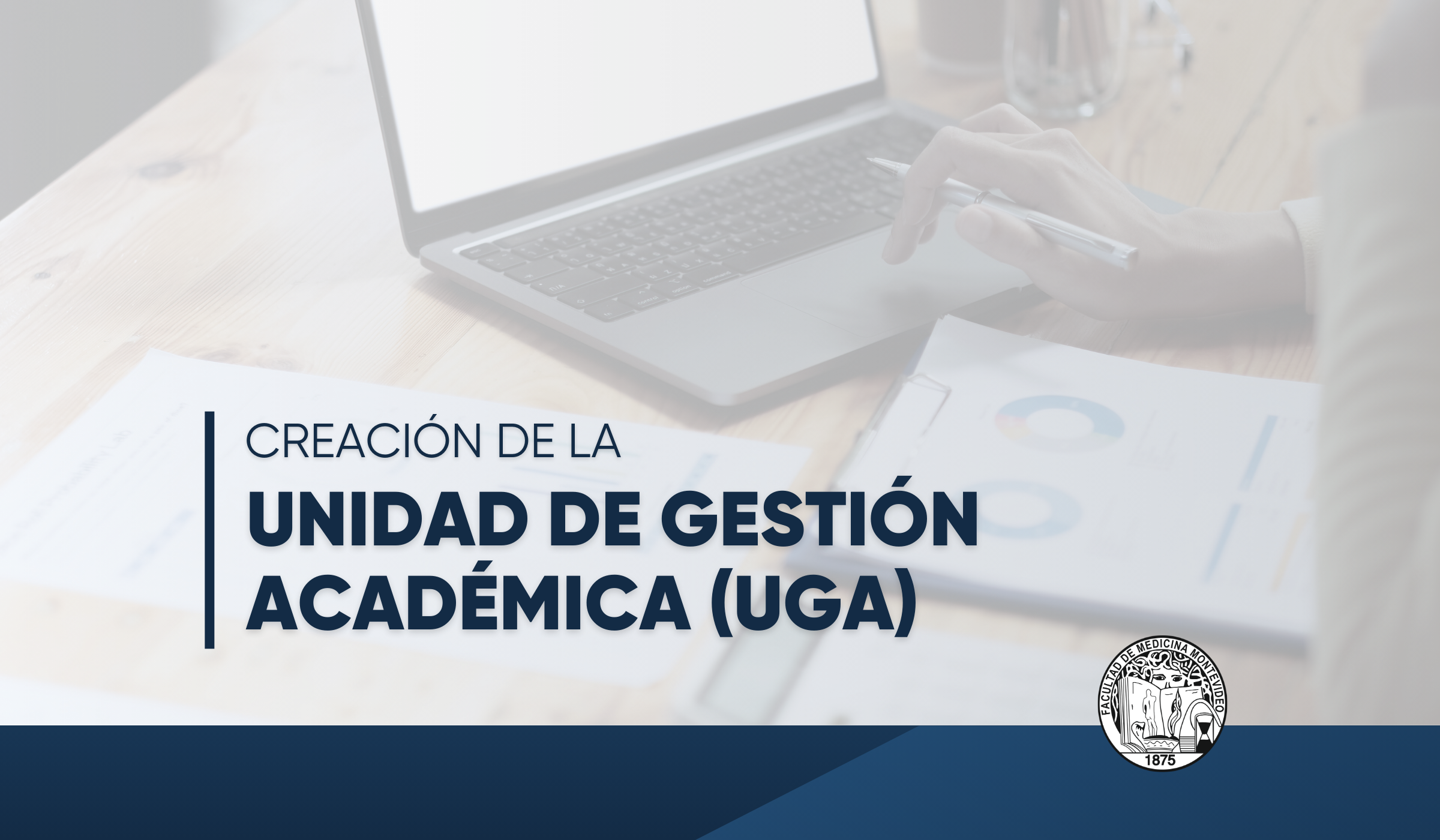 Unidad de Gestión Académica (UGA) de Facultad de Medicina