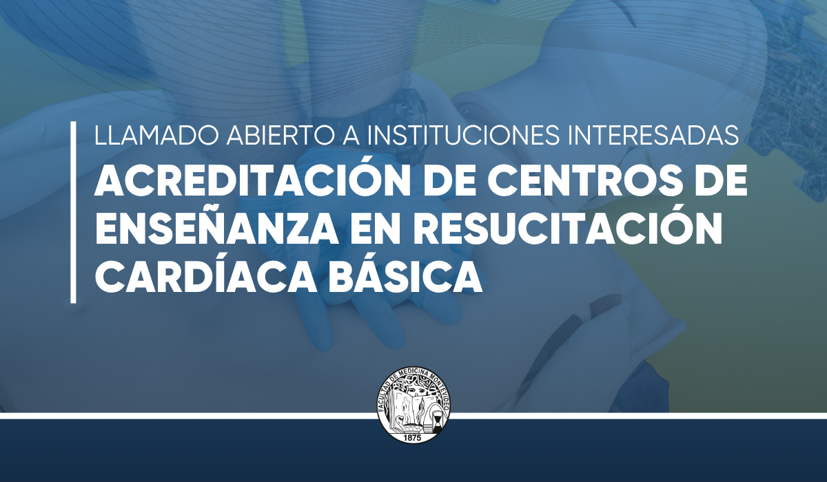 Acreditación de Centros de Enseñanza en Resucitación Cardíaca Básica