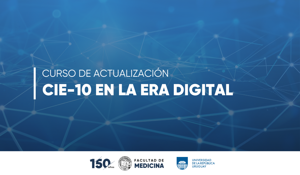 CURSO: «CIE-10 en la Era Digital: codificación clínica en contextos interoperables»