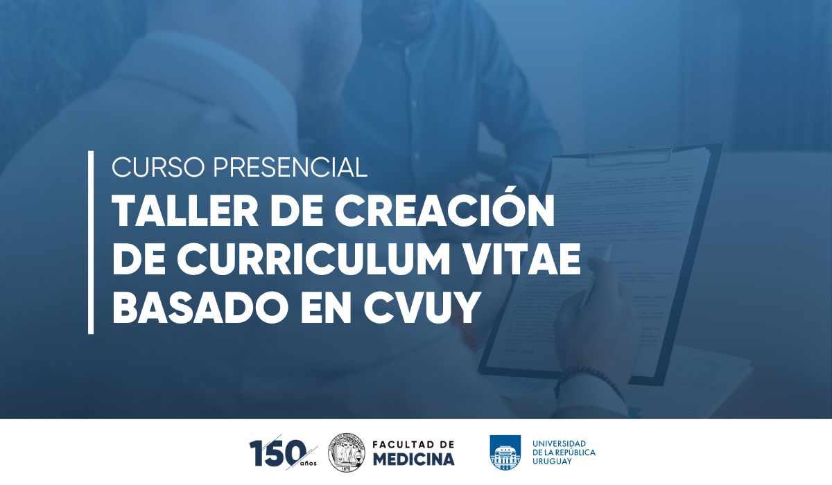 Curso: Taller de Creación de Curriculum Vitae Basado en CVUy