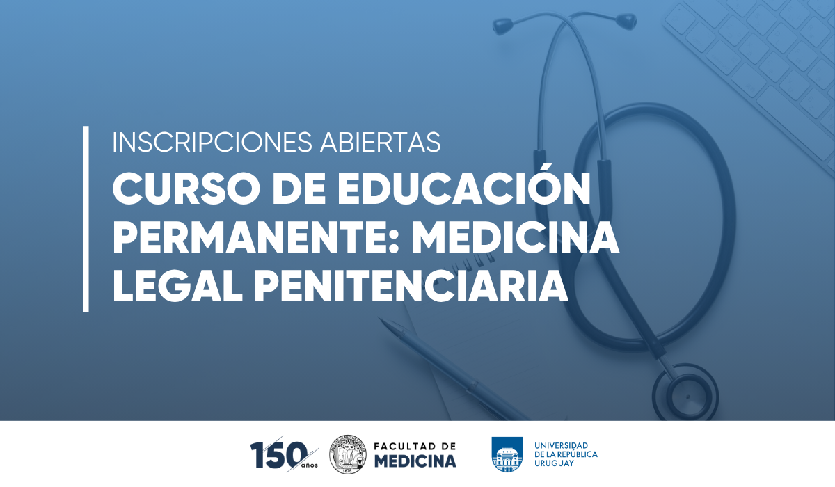 Curso de Educación Permanente: Medicina Legal Penitenciaria