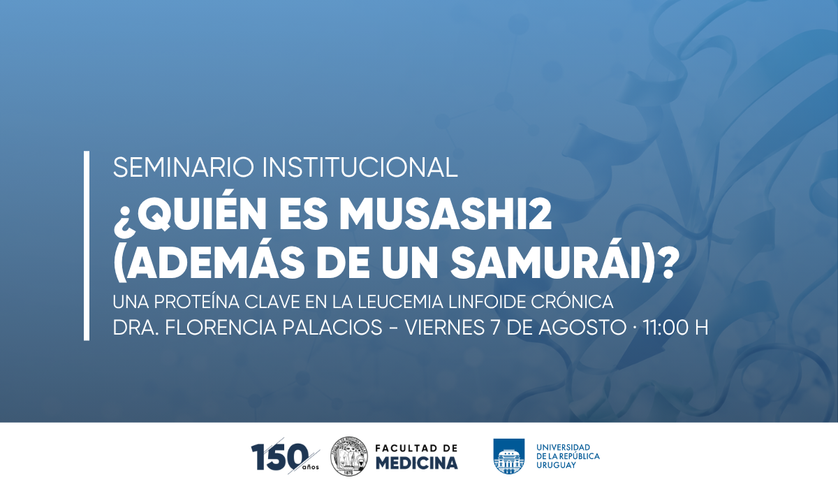 Seminario institucional: Musashi2, una proteína clave en la leucemia linfoide crónica