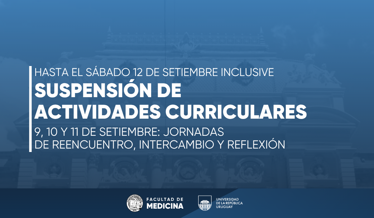 Suspensión de actividades curriculares hasta el sábado 12 de setiembre